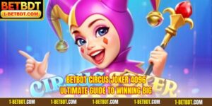 BETBDT Circus Joker 4096
