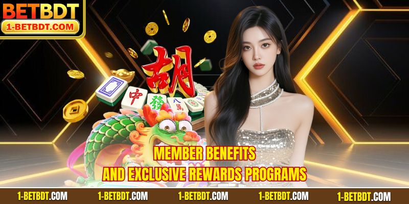 Member Benefits And Exclusive Rewards Programs
