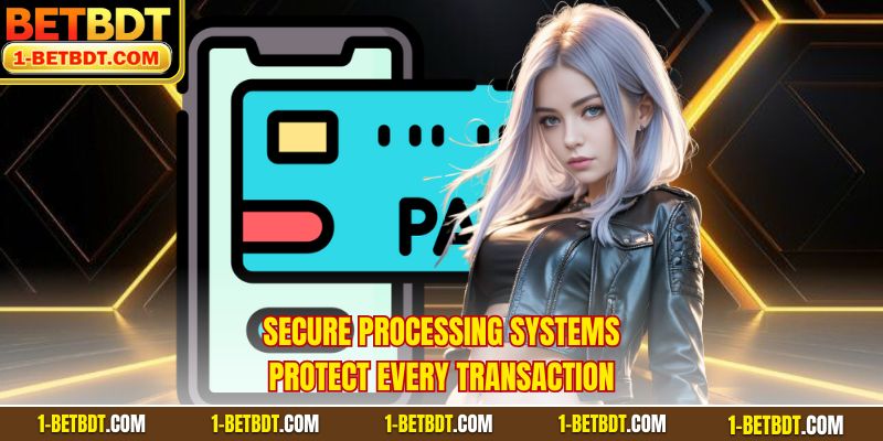 Secure processing systems protect every transaction