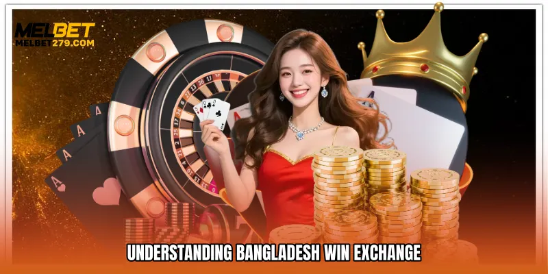 Understanding Bangladesh win exchange