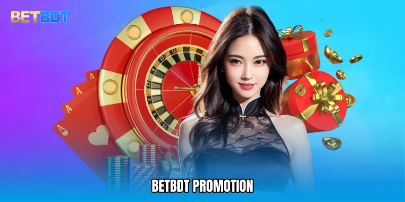 BETBDT promotion