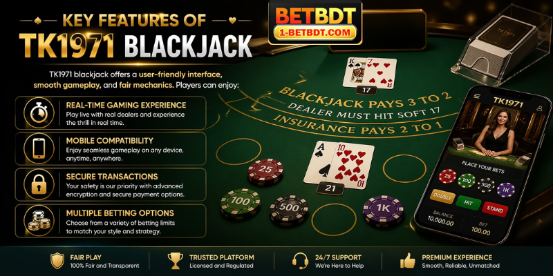 Key Features of TK1971 Blackjack