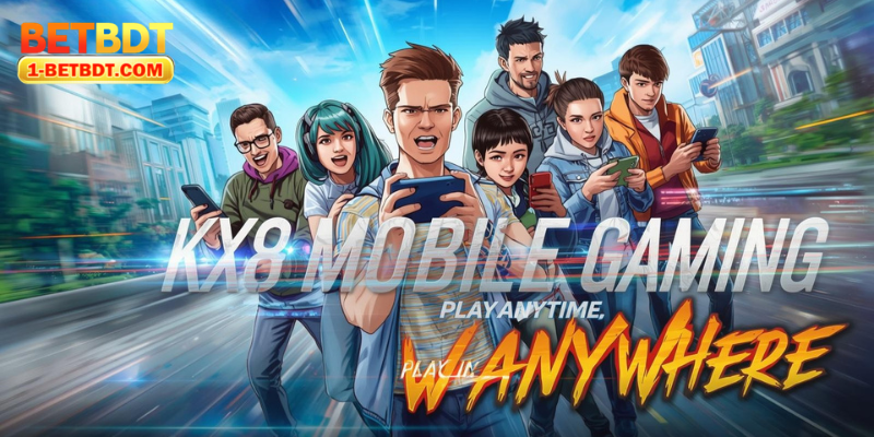 KX8 Mobile Gaming: Play Anytime, Win Anywhere